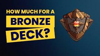 How Much For A Bronze Deck? | Splinterlands