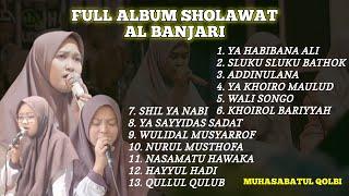 Full Album Sholawat Al Banjari Terbaru - Muhasabatul Qolbi