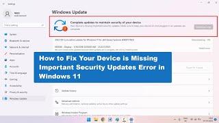 How to Fix Windows Update Error in Windows 11 | Complete Updated Maintain Security of Your Device