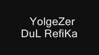 Yolgezer Refika