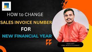 HOW TO CHANGE SALES INVOICE NUMBER FOR NEW FINANCIAL YEAR