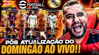  PÓS ATUALIZAÇÃO DO DOMINGÃO AO VIVO | CONFERINDO AS NOVIDADES | EFOOTBALL 2024