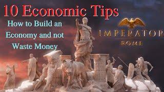 10 Basic and Advanced Economic Tips and Tricks to play better! Imperator Rome