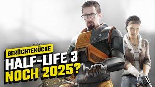 Half-Life 3 noch dieses Jahr & Silent Hill 1 & 3 Remakes? | Gerüchteküche