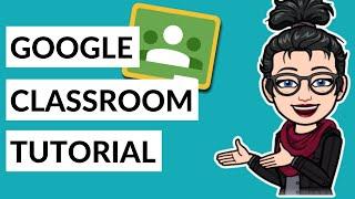 Google Classroom Tutorial and Student Guide (UPDATED for 2019)