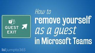 How to remove yourself as a guest from another Microsoft Teams organization