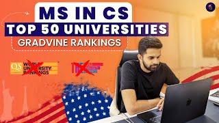 Top 50 US Universities for MS in Computer Science - A Must-See List for Indian Students  