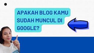 Cara melihat blog kita di google