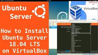 How to install Ubuntu Server 18 04 LTS on VirtualBox | Ubuntu Server 18 04 LTS install on VirtualBox