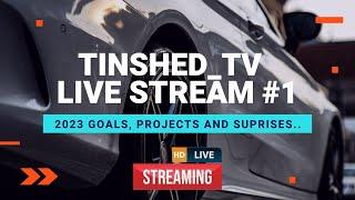 New Year Live Stream - TinShed TV