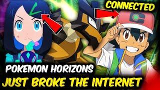 Pokemon Horizons Just Broke The Internet  - Ash and Liko Are Connected ?