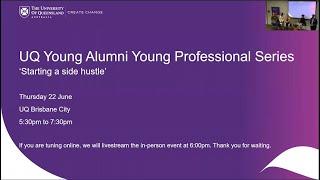 UQ young alumni workshop: Starting a side hustle