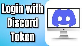 How to Login with Discord Token 2024