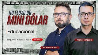 NO FLUXO DO MINI DOLAR