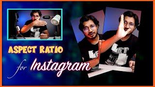 Best Aspect Ratio for INSTAGRAM in Hindi || How To Change Video Aspect Ratio for Instagram Video