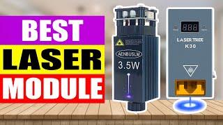 TOP 5 Best Laser Module Review in 2023-2024 | Best 30w 40w and 80w Laser Module