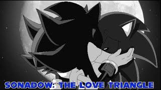 Sonadow: The Love Triangle (Comic dub)