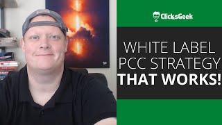 White Label PPC Strategy That Actually Works   PPC Reseller Tutorial