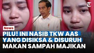 PILU! NASIB TKW AAS BINTI SAJAM yang Disiksa & Dipaksa Makan Sampah Oleh Majikan di Arab Saudi