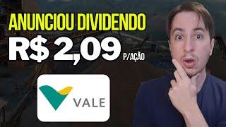 Vale Vale anuncia Dividendos e 2t24