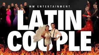 Latin Couple || MM Entertainment