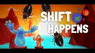 Shift Happens//Part 1