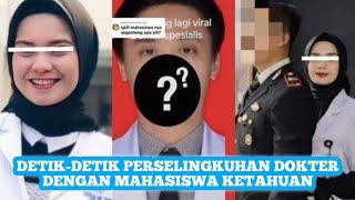 PERSELINGKUHAN DOKTER KARINA DINDA LESTARI DENGAN MAHASISWA UNHAS MAKASSAR