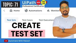 Understanding Test Sets in UiPath: Creation and Utilization Guide