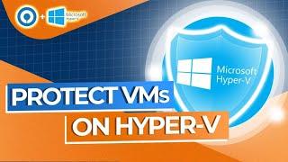 How to backup virtual machines on Hyper-V?