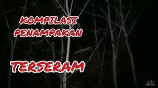 KOMPILASI PENAMPAKAN PETUALANGAN MISTERI