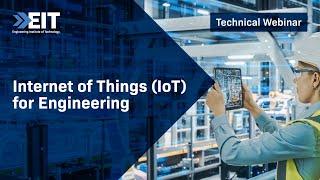 Internet of Things IoT for Engineering