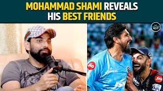 Mohammad Shami Reveals His 'Best Friends' From Team India | Cricket News