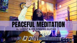 Beautiful Soft Music -  Relaxation Guitar Music/AJ Ghent & His Singing Guitar - Relaxing Music