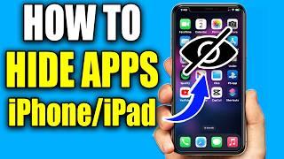 How To Hide Apps On iPhone & iPad - Easy Guide