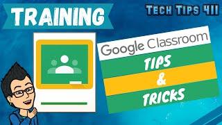 How to Use Google Classroom (Tips & Tricks) | Training