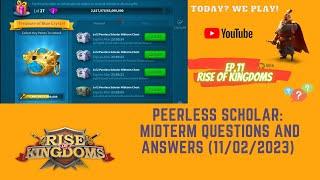 RoK Guide: Peerless Scholar Midterm (Questions and Answers) - 11.02.2023