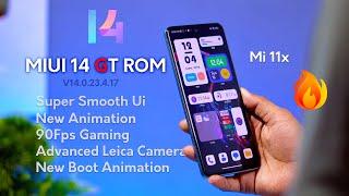 MIUI 14 Gt Edition for Mi 11x, advance Leica Camera, New Animation, Super Smooth Ui, New Boot 