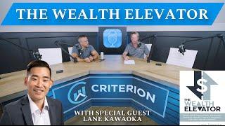 The Wealth Elevator: Lane Kawaoka on Scaling Real Estate Success