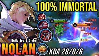 100% IMMORTAL!! 28 Kills Nolan Crazy Lifesteal with Brutal DMG!! - Build Top 1 Global Nolan ~ MLBB