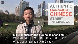 Mandarin Chinese Street Interviews: "What's your favourite city in China?" I Easy Mandarin