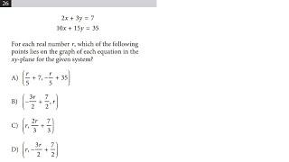 26. 2x+3y=7 10x+15y=35 For each real number r, which of the following points lies on the graph of