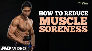How to Reduce MUSCLE SORENESS | Guru Maan | Health & Fitness