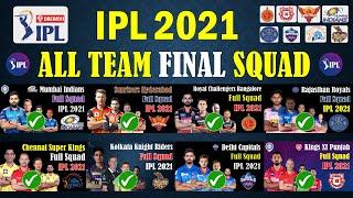 IPL 2021 All Teams Final Squad | CSK, KKR, RCB, SRH, MI, KXIP, DC, RR Full Squad IPL 2021 | IPL 2021