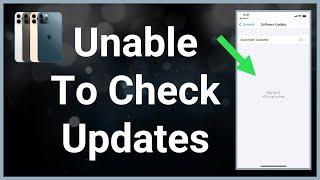 Unable To Check For Update On iOS (Fix!)