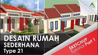 TUTORIAL SKETCHUP Desain rumah sederhana bagi pemula, Part 1