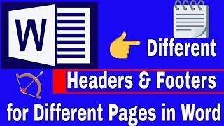 Different Headers and Footers for Different Pages in MS Word
