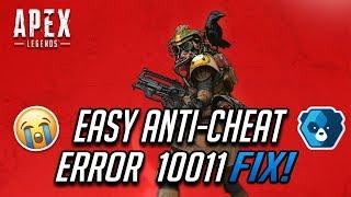 FIX Easy Anti-Cheat  Error 10011 in Apex Legends - [Season 14]