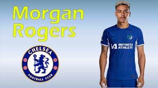 Morgan Rogers  Welcome To Chelsea?! Best Goals And Skills