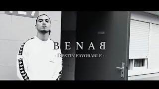 Benab - Destin Favorable (Clip officiel)