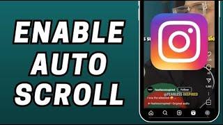 How to Enable Auto Scroll on Instagram Reels in 2023 | Instagram Auto Scroll Update